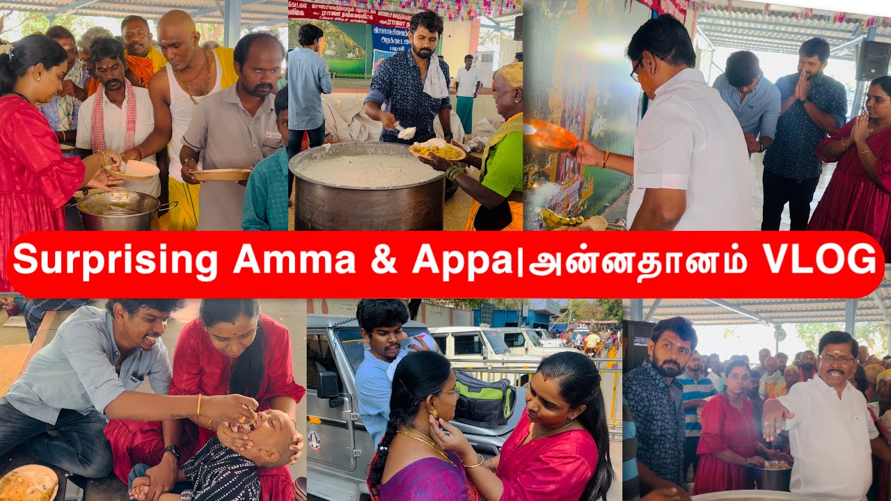 Surprising Amma & Appa|பங்குனி உத்திரம் 2023|அன்னதானம் VLOG|Traveling To Palani