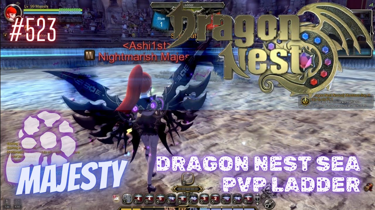 #523 Majesty ~ Dragon Nest SEA PVP Ladder