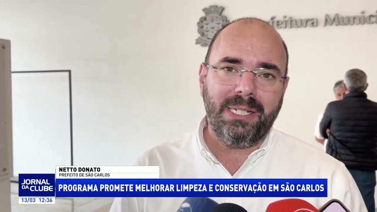 Programa promete melhorar limpeza e conservação em São Carlos - Jornal da Clube (13/03/26)