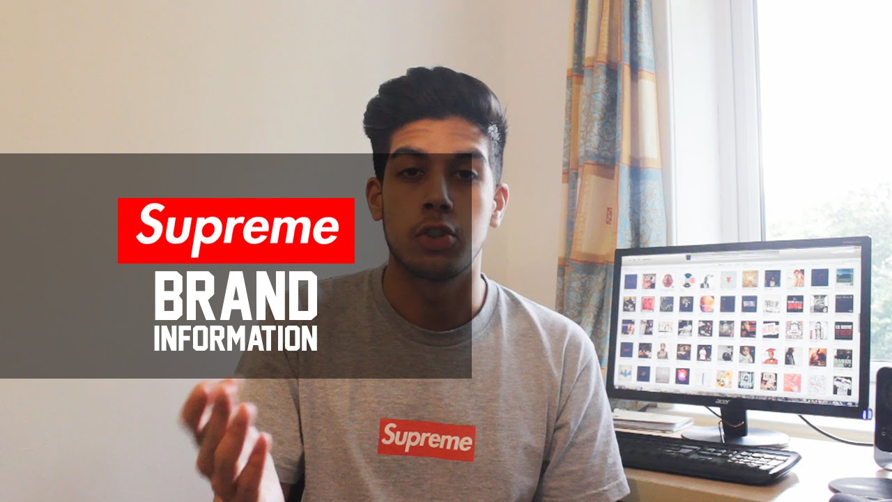 Supreme New York - Brand History & Knowledge (Part 1)