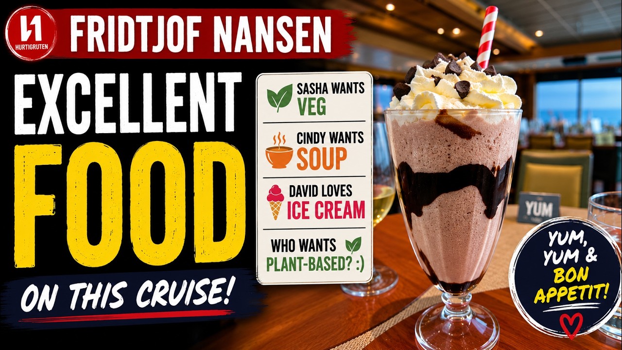 FOOD, GLORIOUS FOOD ON FRIDTJOF NANSEN CRUISE