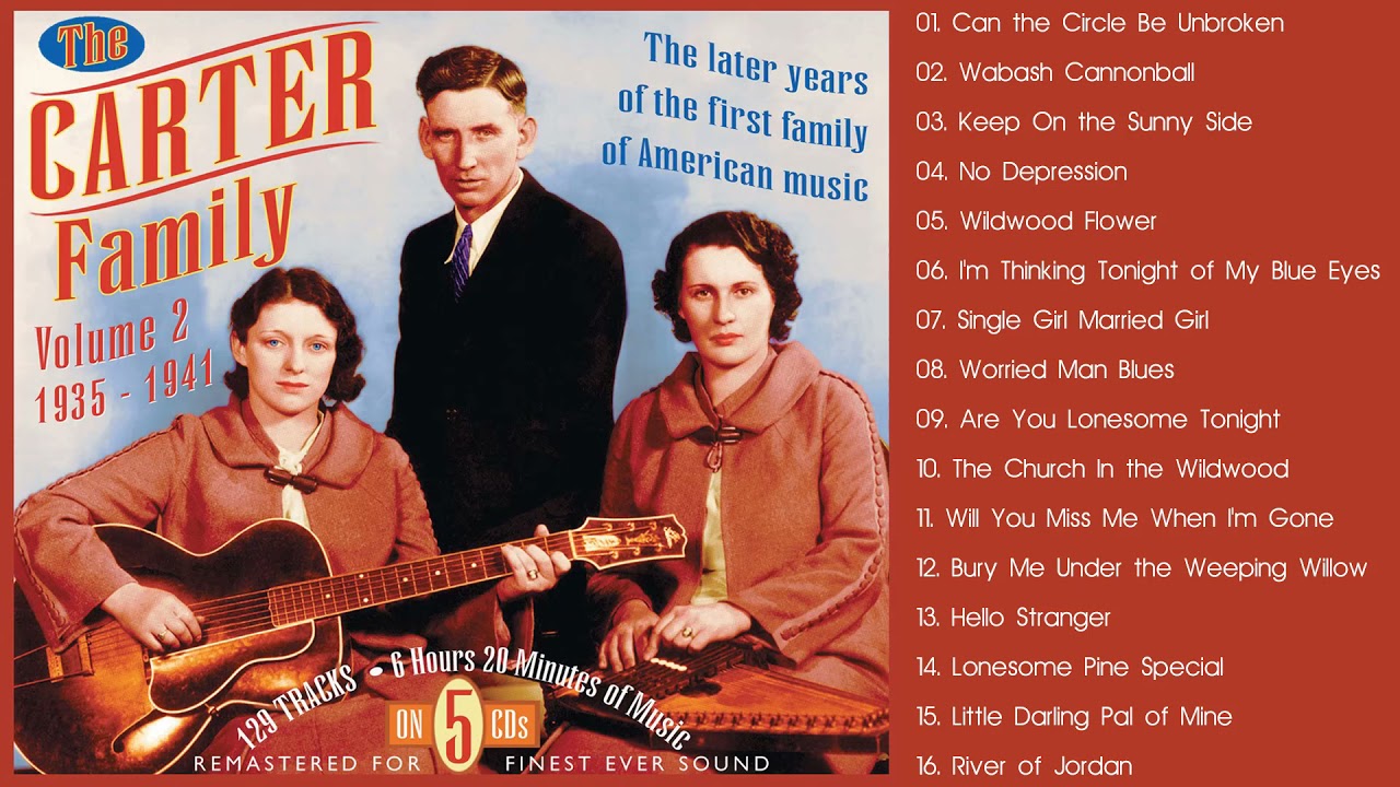 TheCarterFamily Greatest Hits Collection - Best Songs TheCarterFamily Of All Time