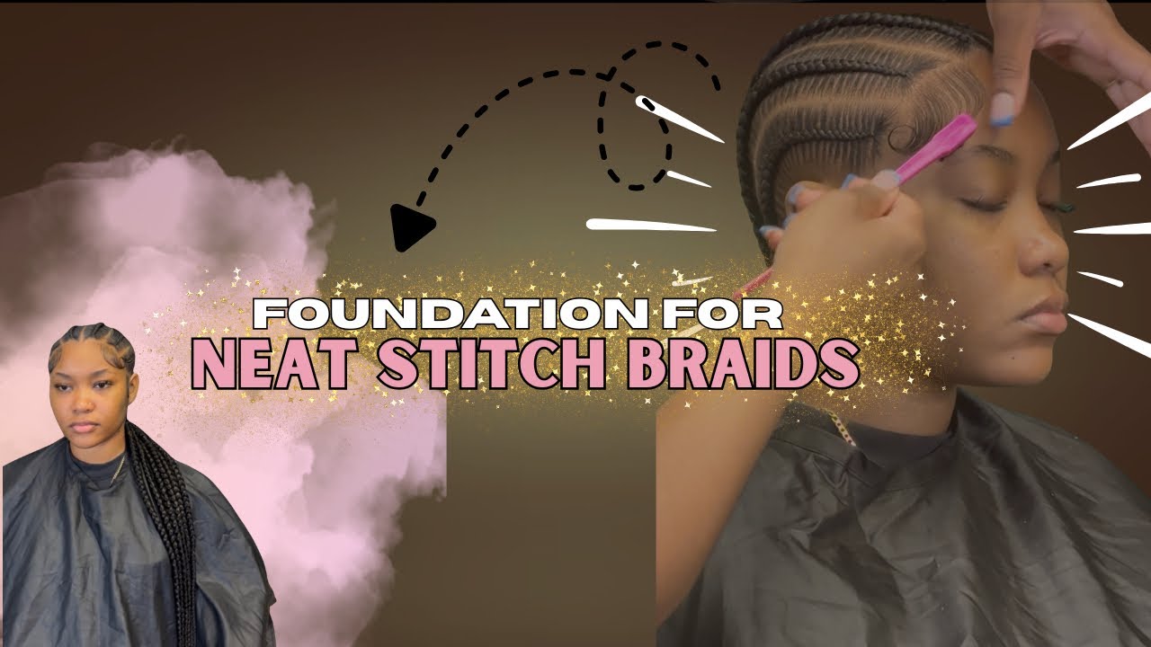 Stitch Braid Foundation 