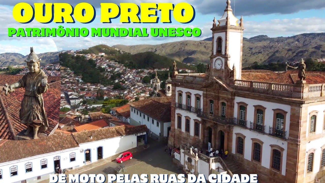 OURO PRETO MINAS GERAIS A HISTÓRIA VIVA NAS SUAS RUAS