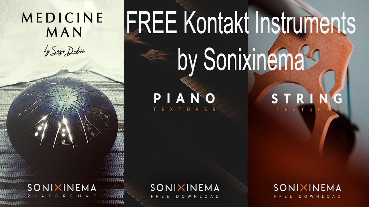 FREE Kontakt Instruments by Sonixinema