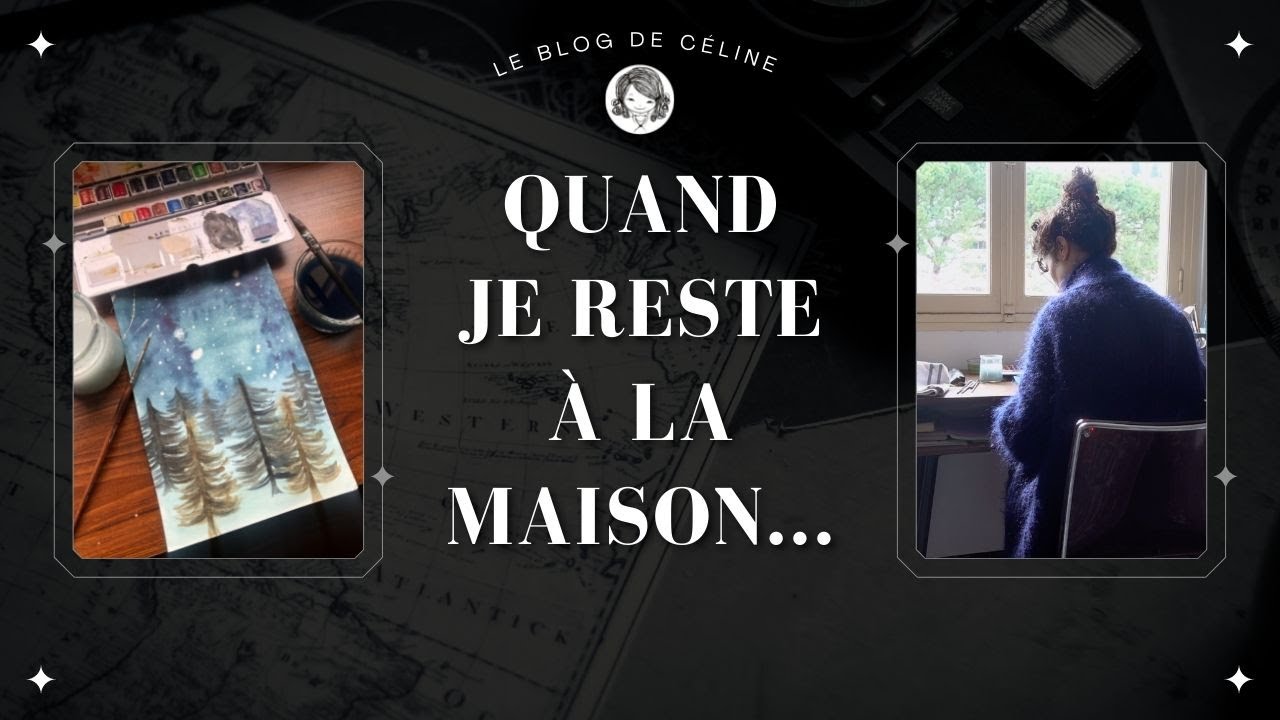 Quand je reste à la maison...je vous emmène chez moi !