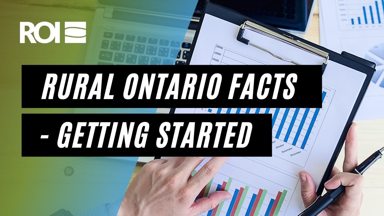 Rural Ontario Facts - Getting Started
