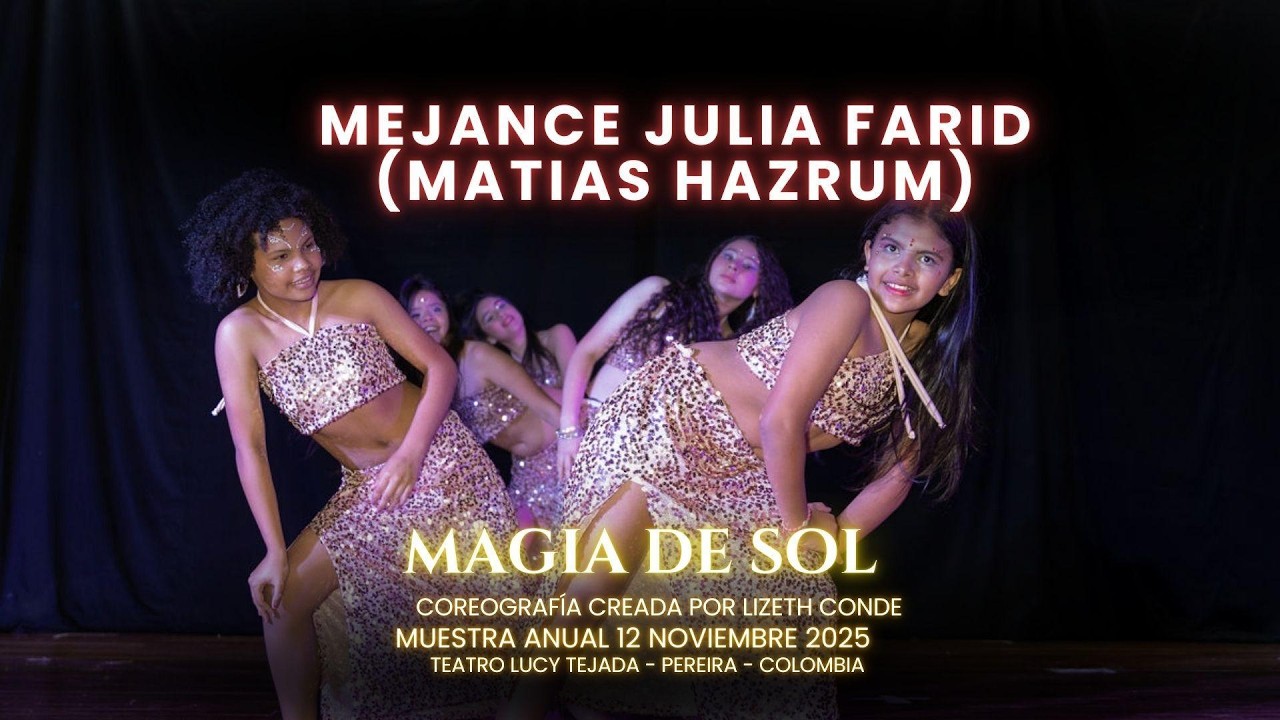 Danza Oriental Juvenil: Mejance | Coreografía Lizeth Conde | Pereira, Colombia