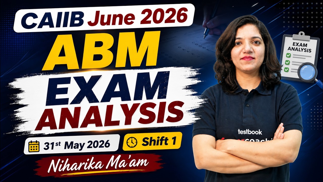 CAIIB June Exam Analysis 2026 Today | CAIIB ABM Exam Analysis 2026 | CAIIB June 2026 Paper Analysis