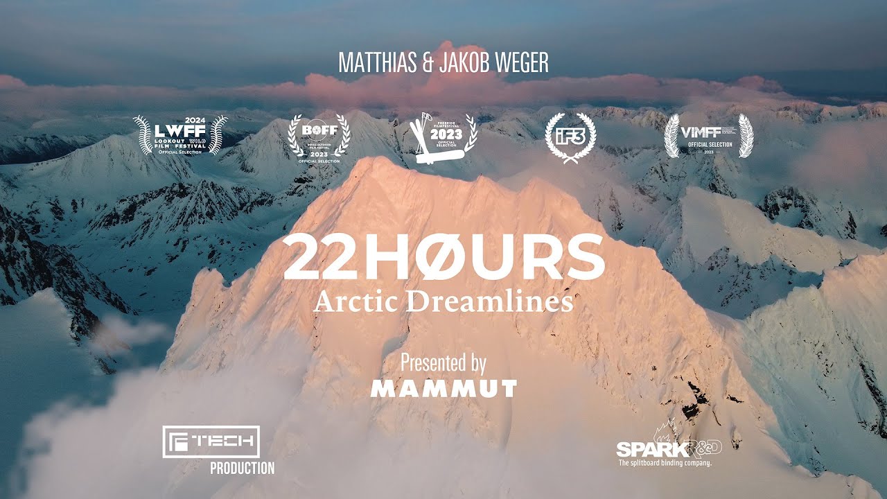 22 H&Oslash;URS - Arctic Dreamlines |&nbsp;Finding The Perfect Freeride Line In Norway