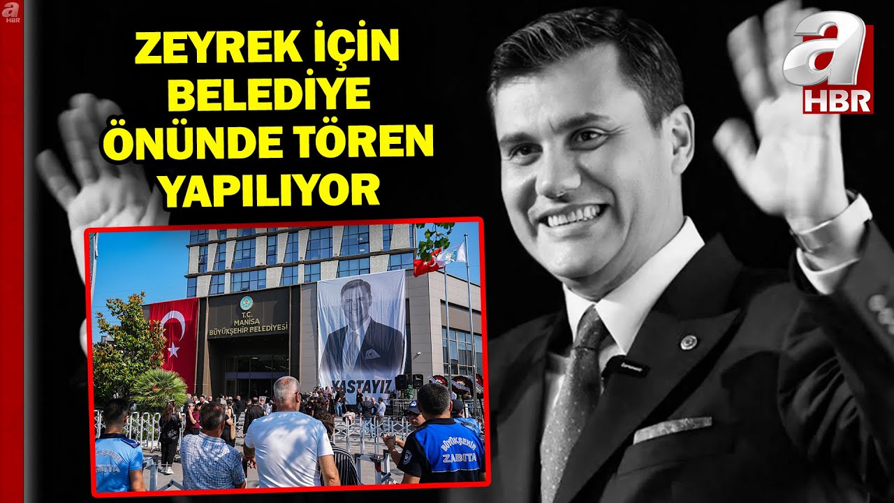 Ferdi Zeyrek İçin Belediye Önünde Tören Yapılıyor | A Haber
