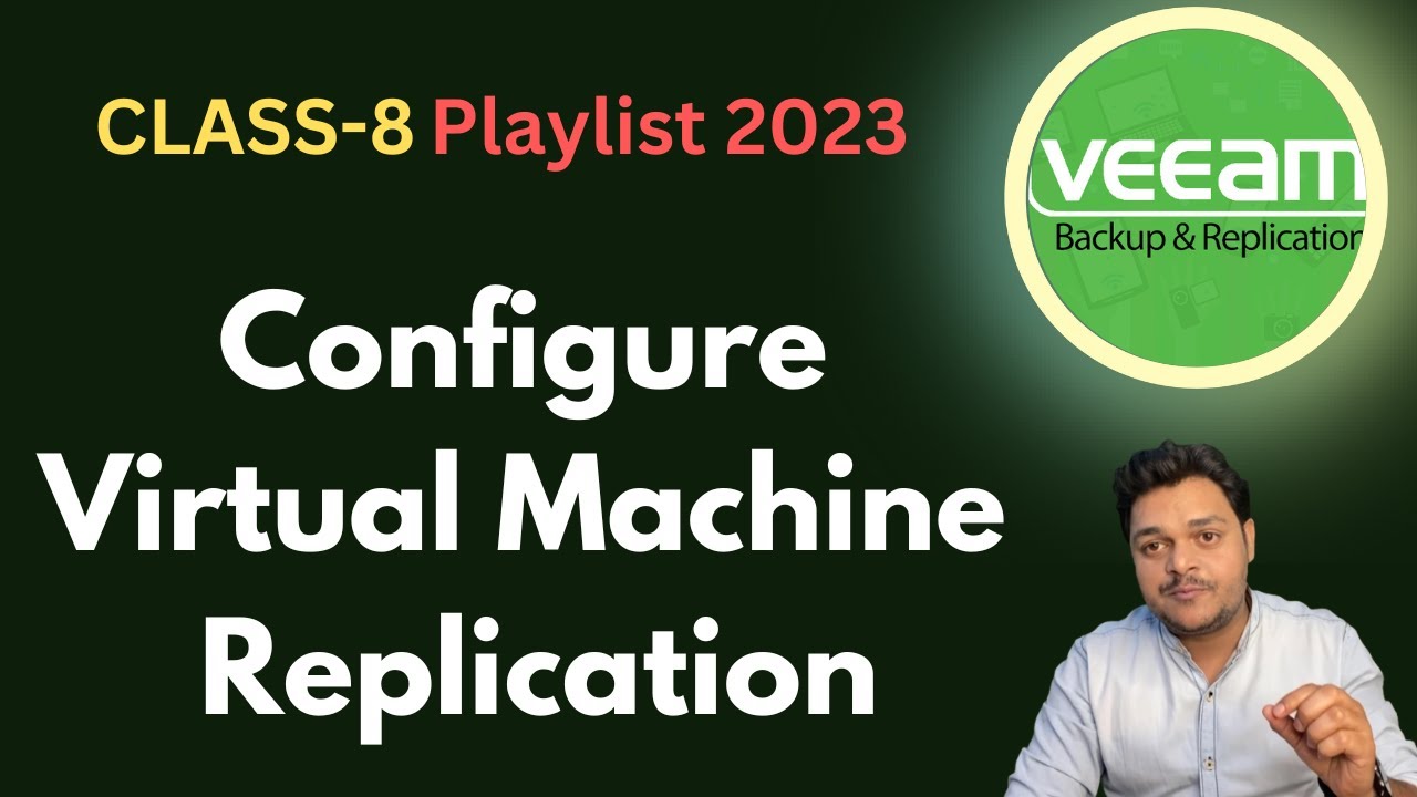 How to configure Replication for Virtual Machine using Veeam Backup and Replication 11