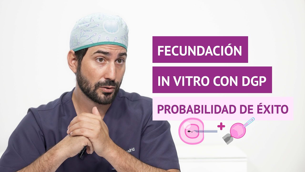 Probabilidad de éxito de la FIV con DGP