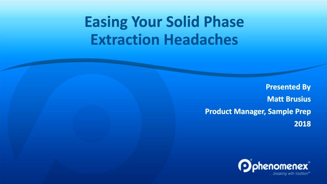 Easing Your Solid Phase Extraction Headaches