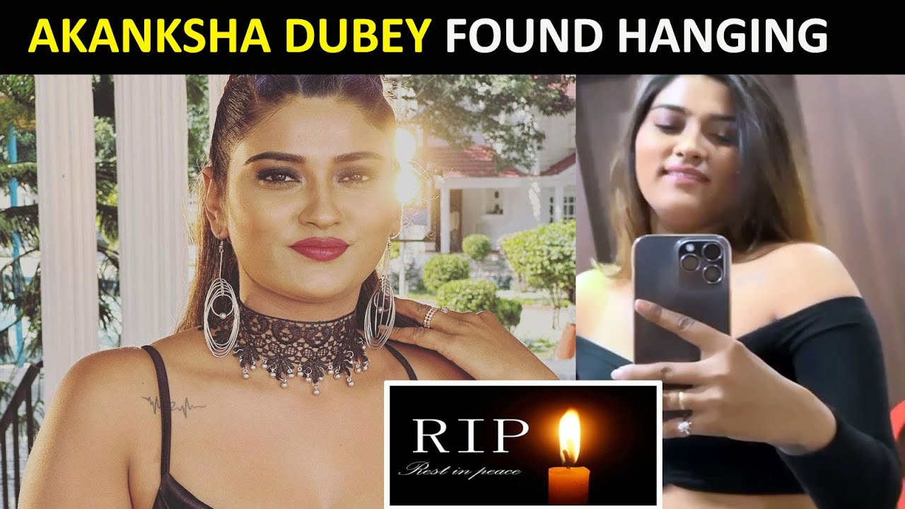 Bhojpuri Actress Akanksha Dubey Commits SUICIDE; Her LAST VIDEO goes VIRAL