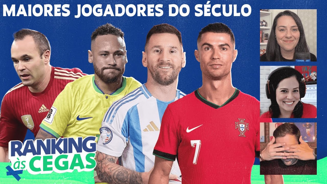 ELENCAMOS OS MAIORES JOGADORES DO SÉCULO, MAS... | RANKING ÀS CEGAS