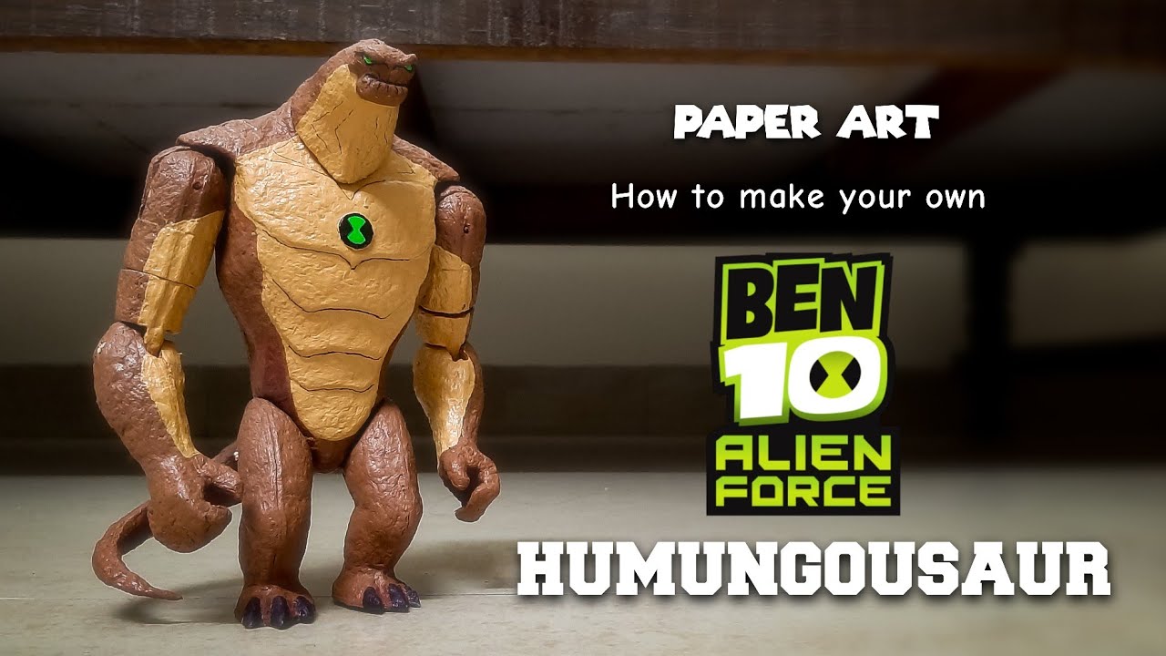How to make your own BEN 10 Alien Force : HUMUNGOUSAUR | Part 2