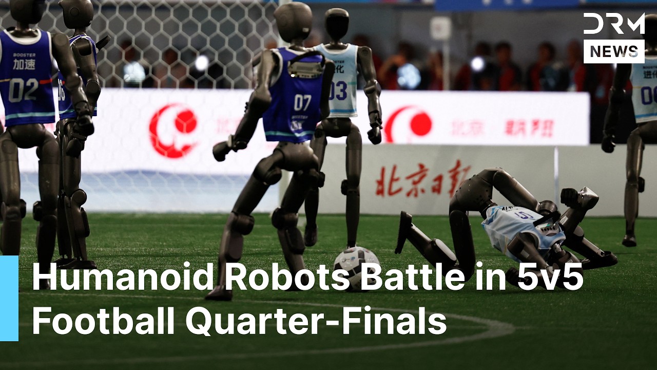 Beijing Hosts Humanoid Robot Football Matches | DRM News | AI1F