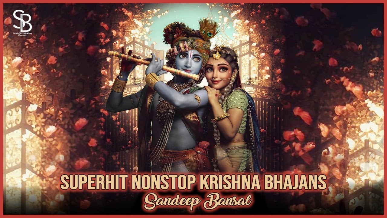 5 Superhit Krishna Songs | Sandeep Bansal | Radha Krishan Ji Ke 5 Best Morning Bhajan | संदीप बंसल