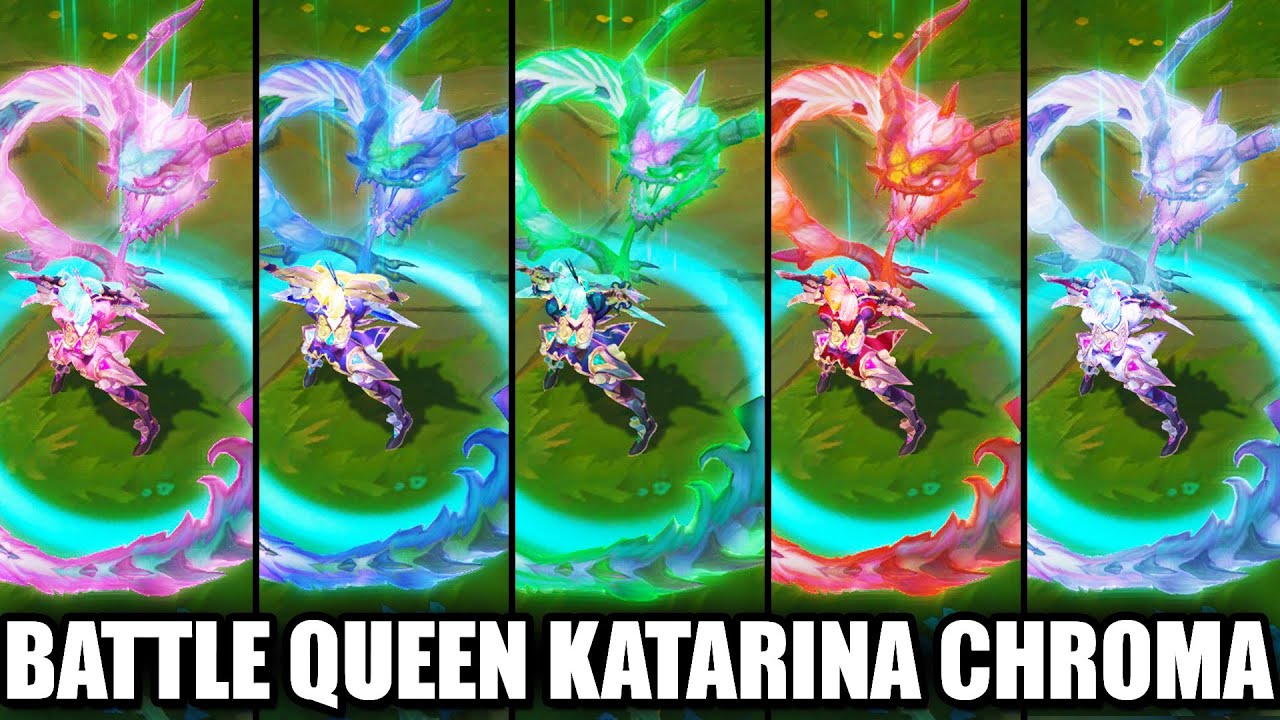 All Legendary Battle Queen Katarina Chroma Skins Spotlight (League of Legends)