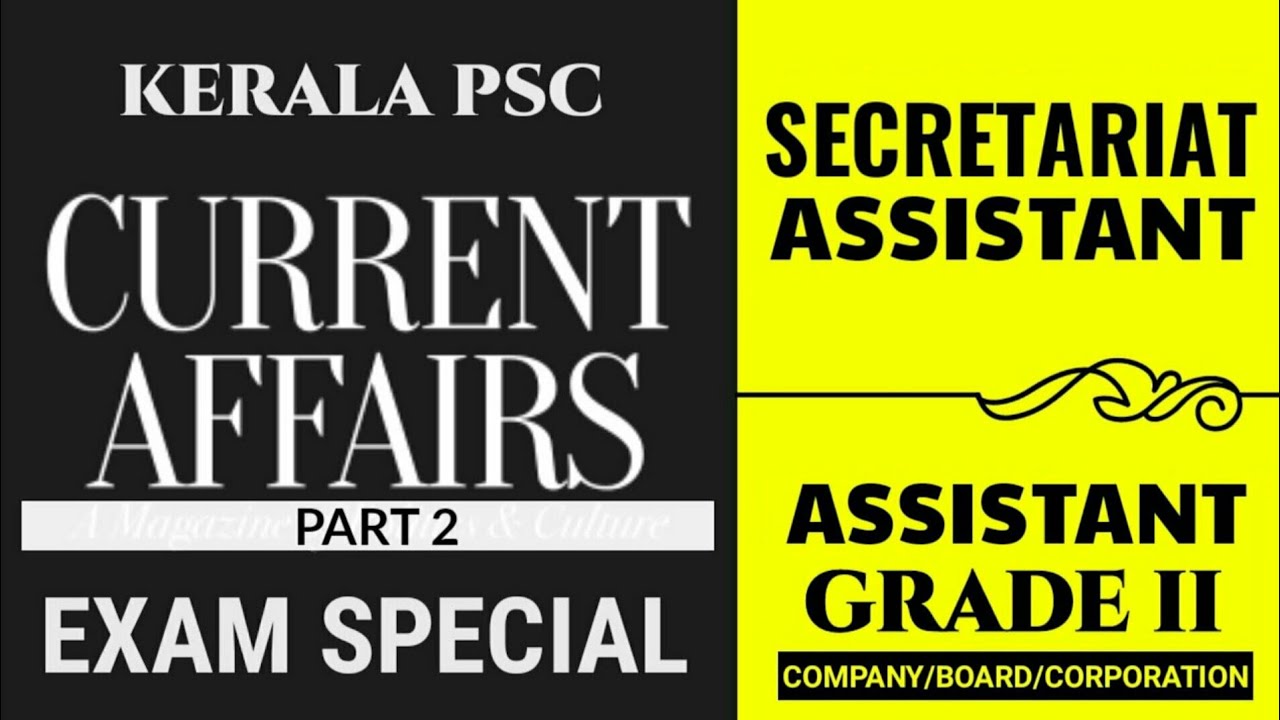 Secretariat Assistant Current Affairs 2018 Exam Special