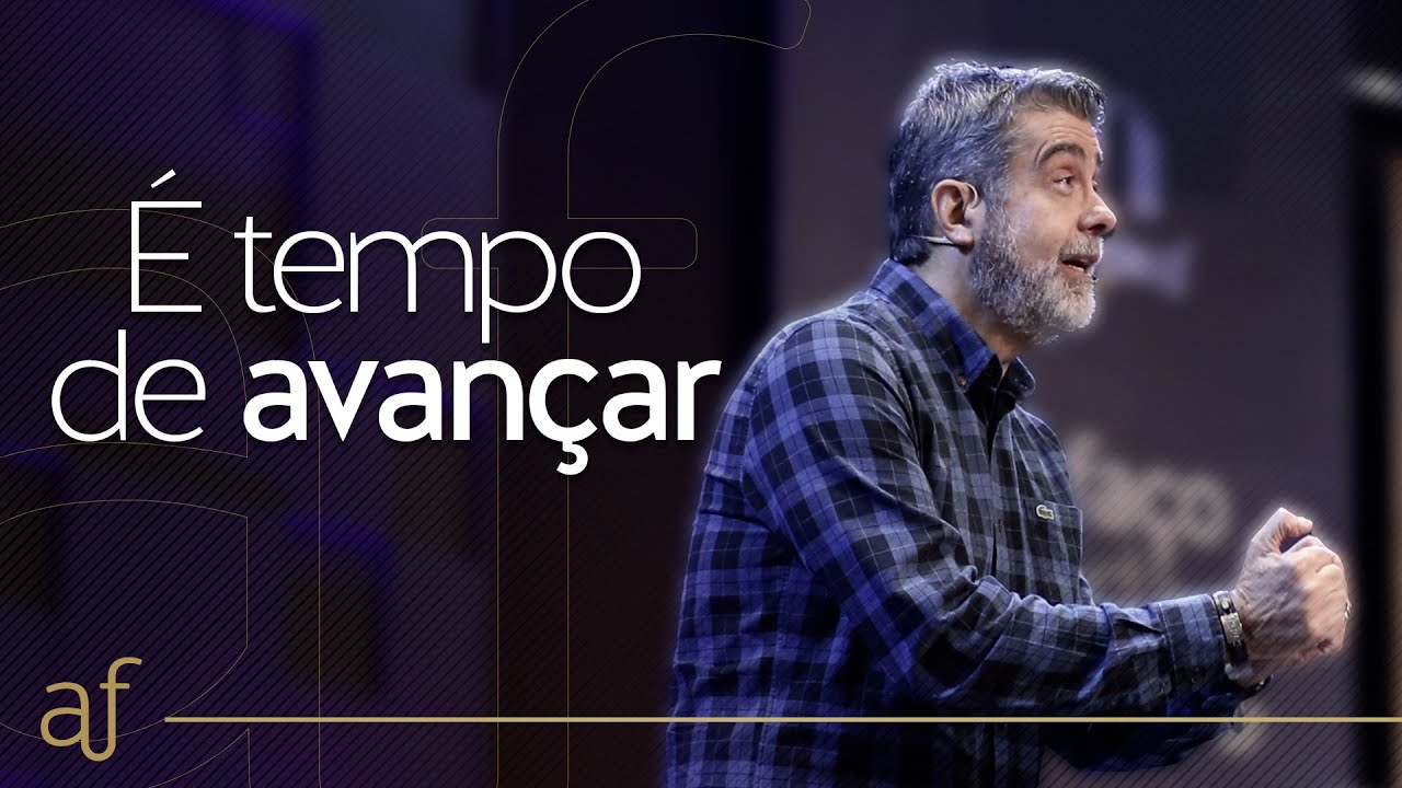 É tempo de avançar • Pr. Helio Peixoto