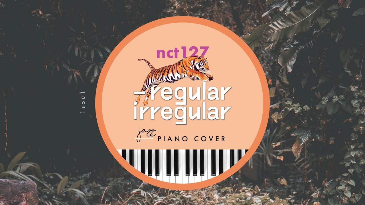 NCT 127 엔시티 - Regular (Jazz Ver.) piano cover | 1sou1