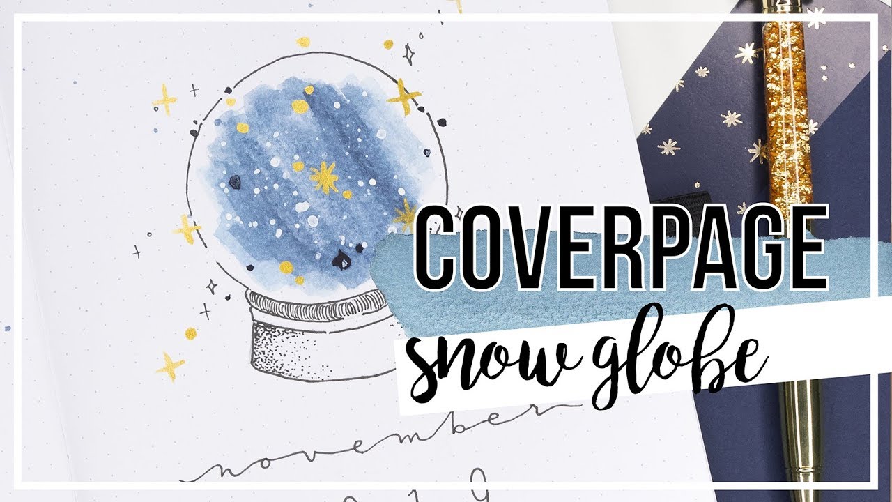 BULLET JOURNAL | Cover page Snow globe stars