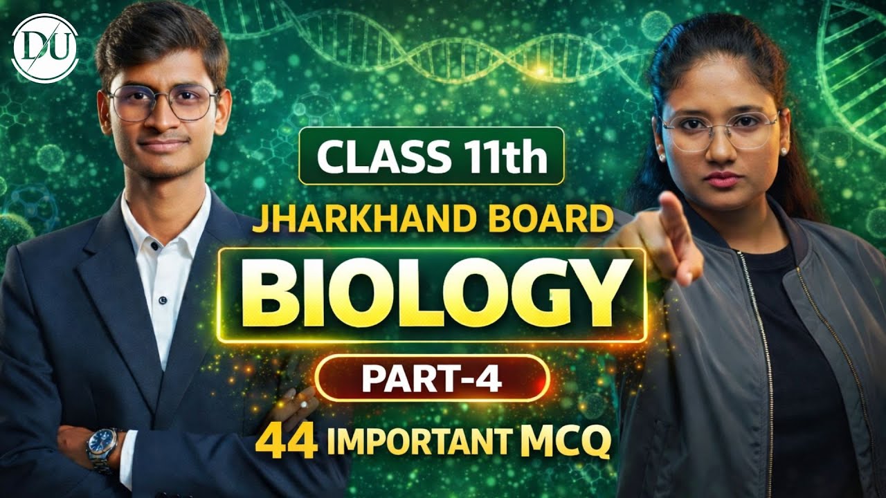 Class 11 l  BIOlogy l JAC Board | Board Exam 2026 | By Varsha ma'am l Part - 4