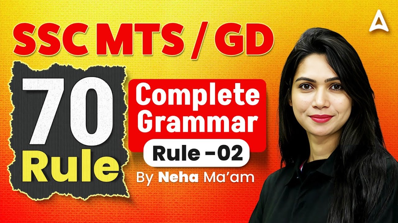 SSC MTS / GD English Grammar 2025-26 | 70 Important Rules | Rule&ndash;02 Complete | Neha Ma&rsquo;am
