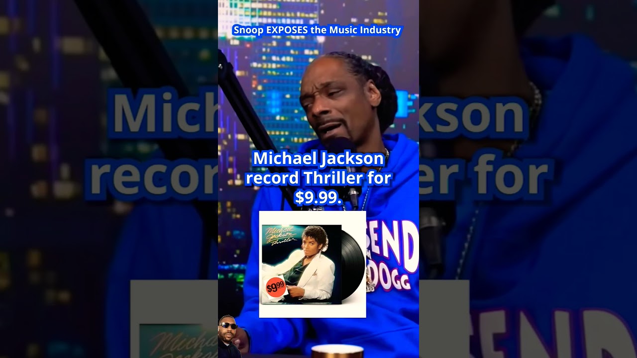 Snoop dog said the record labels make all the money 