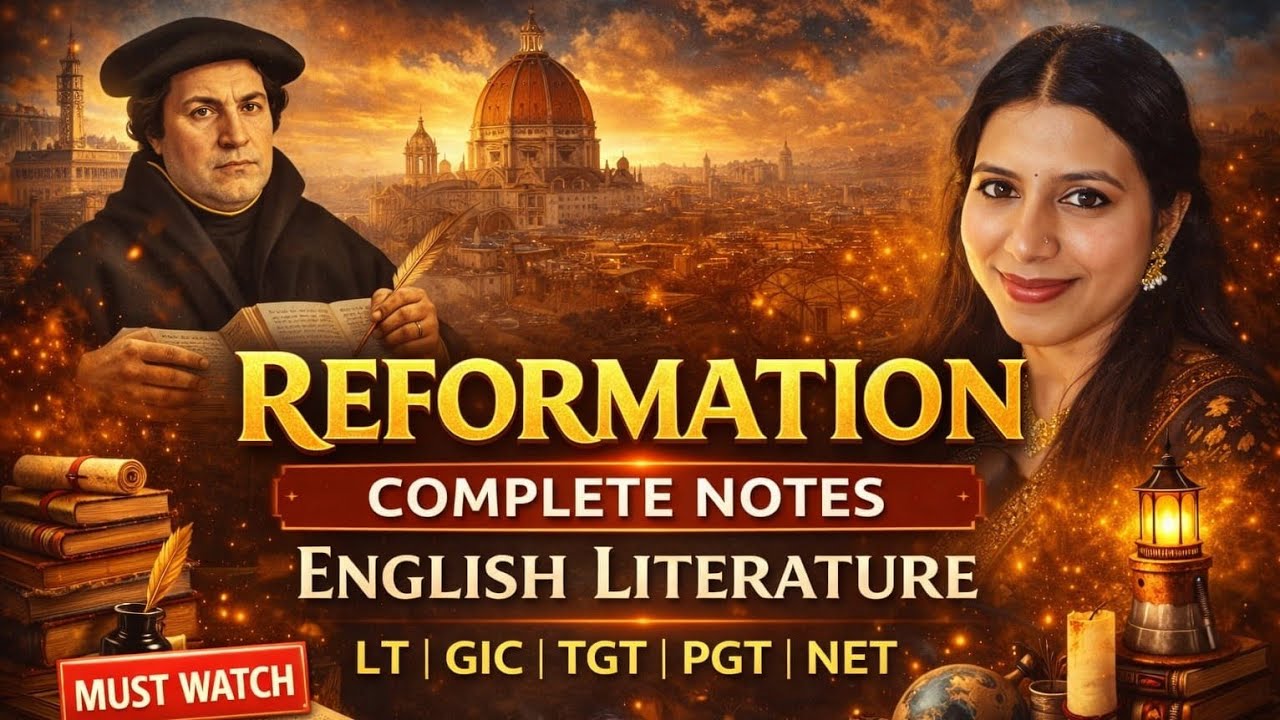 THE REFORMATION | Impact on English Literature | TGT PGT LT GIC NET | Most Important Exam Topic