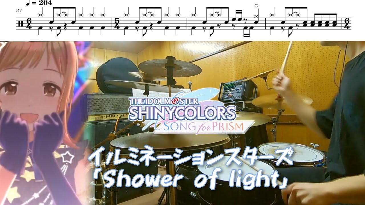 【Full】イルミネーションスターズ「Shower of light」【シャニソン/ドラム 叩いてみた】【illuminationSTARS/drum  cover】
