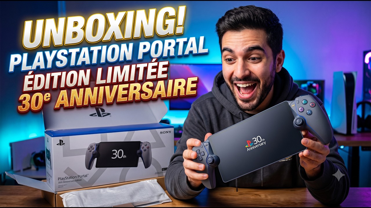 UNBOXING PlayStation Portal - &Eacute;dition limit&eacute;e 30e anniversaire