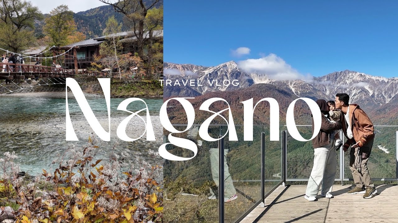 NAGANO VLOG | Hakuba& Kamikochi | the view is soo pretty & the temperature started to get cold