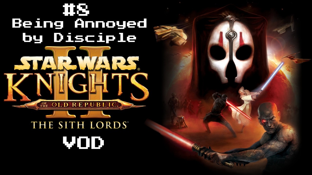 KOTOR 2 Modded Playthrough #part8