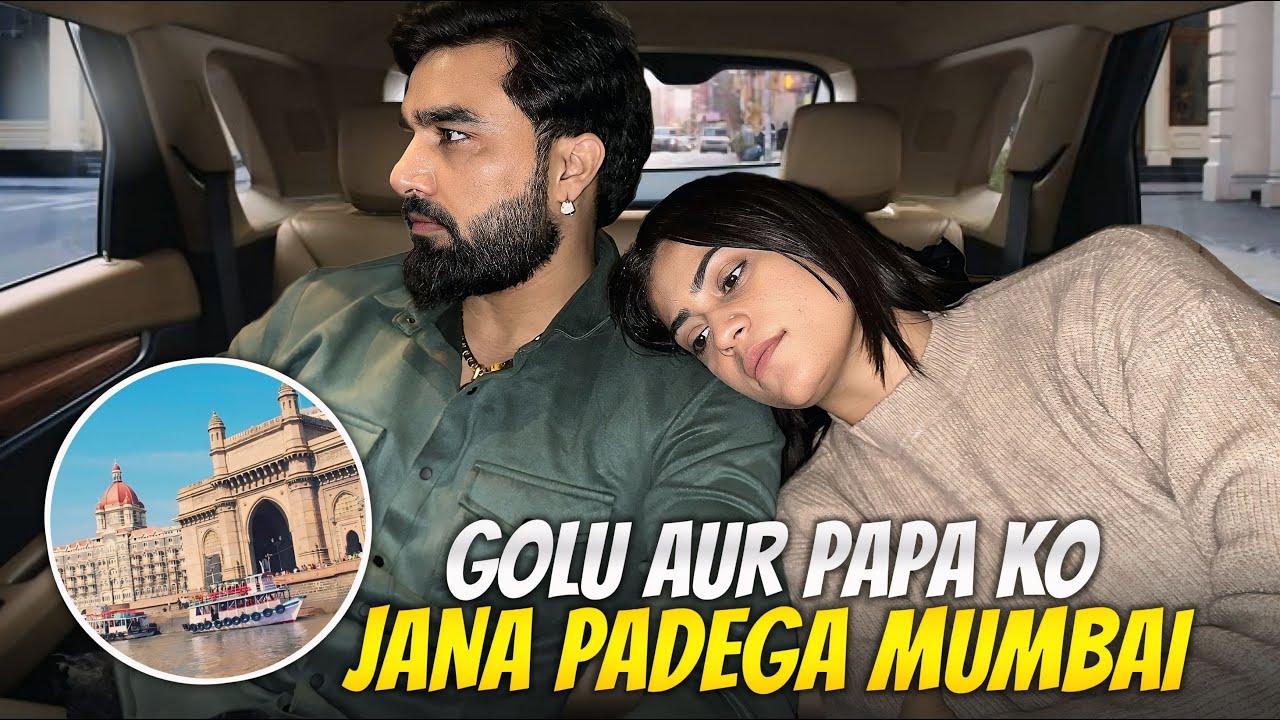 Golu Aur Papa Ko Jana Padega Mumbai