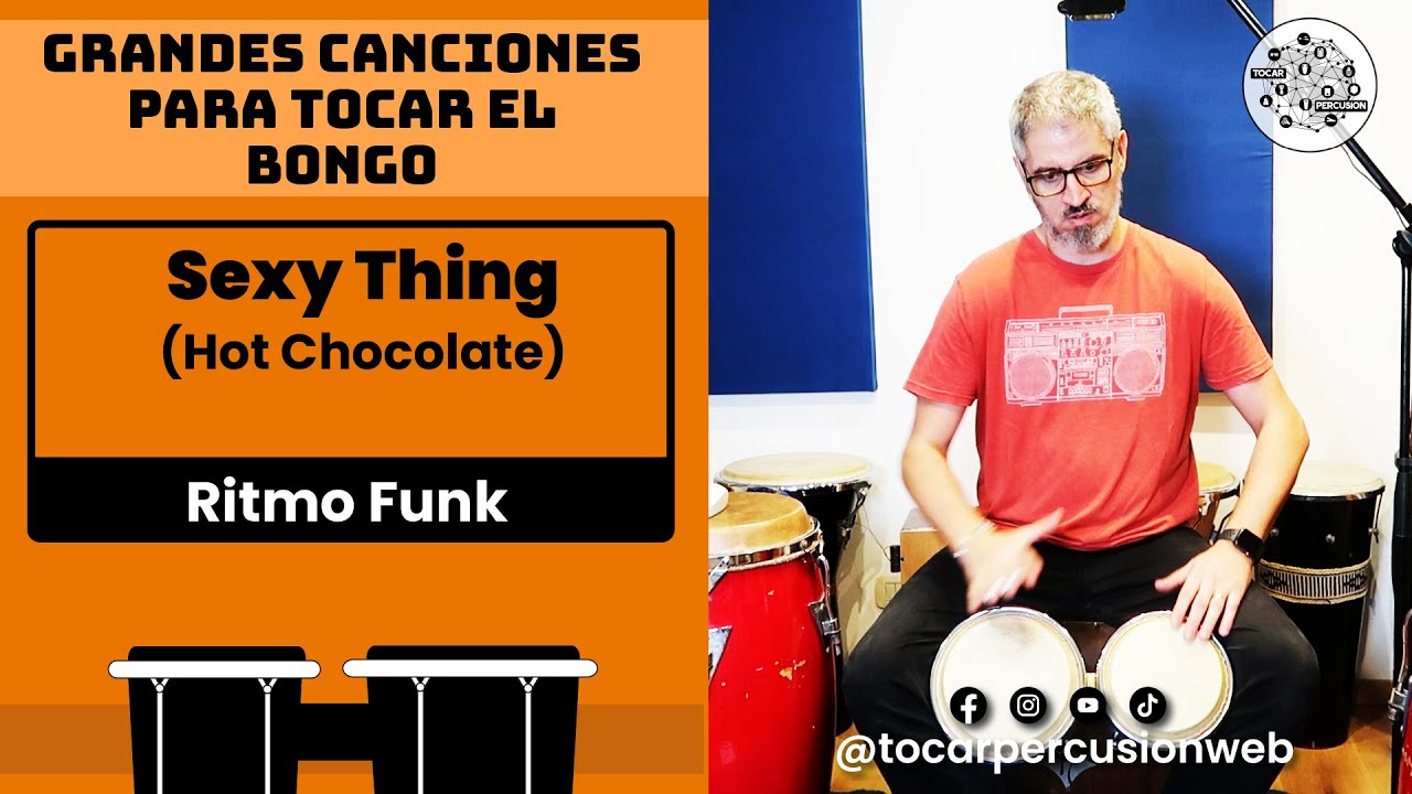 🎼​ ¡Canciones Geniales para tocar Bongó!: Sexy Thing, Hot Chocolate. Ritmo Funk ​🎼 #percusión