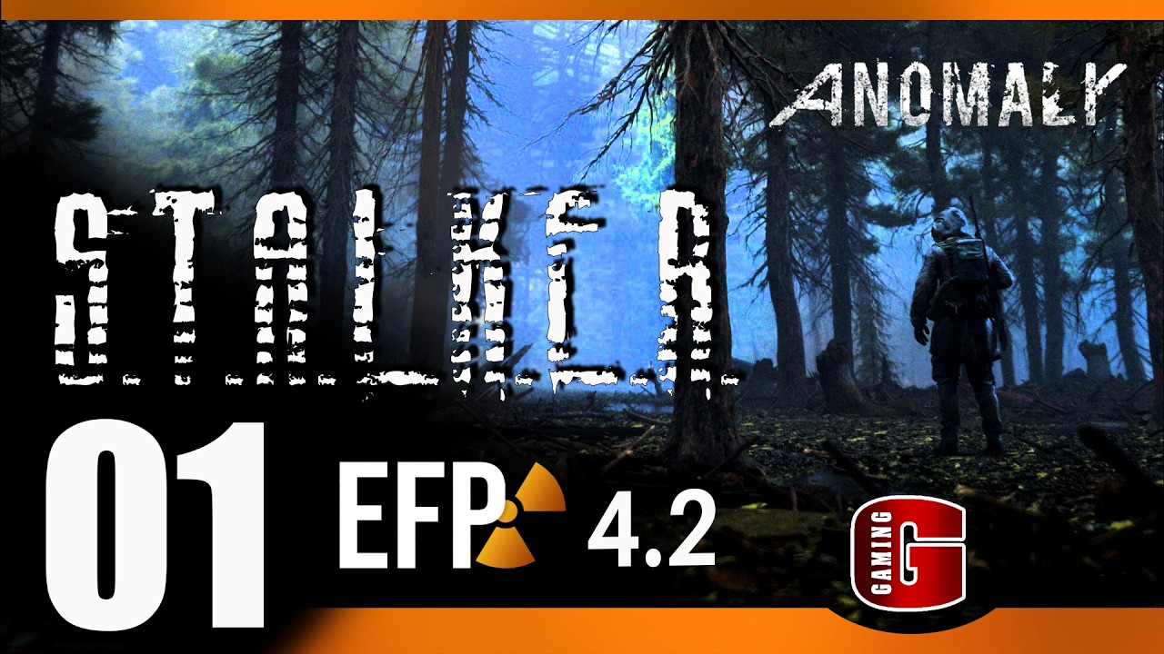 ☢️ STALKER ● Anomaly 1.5.2 ● EFP 4.2 ● Часть 01