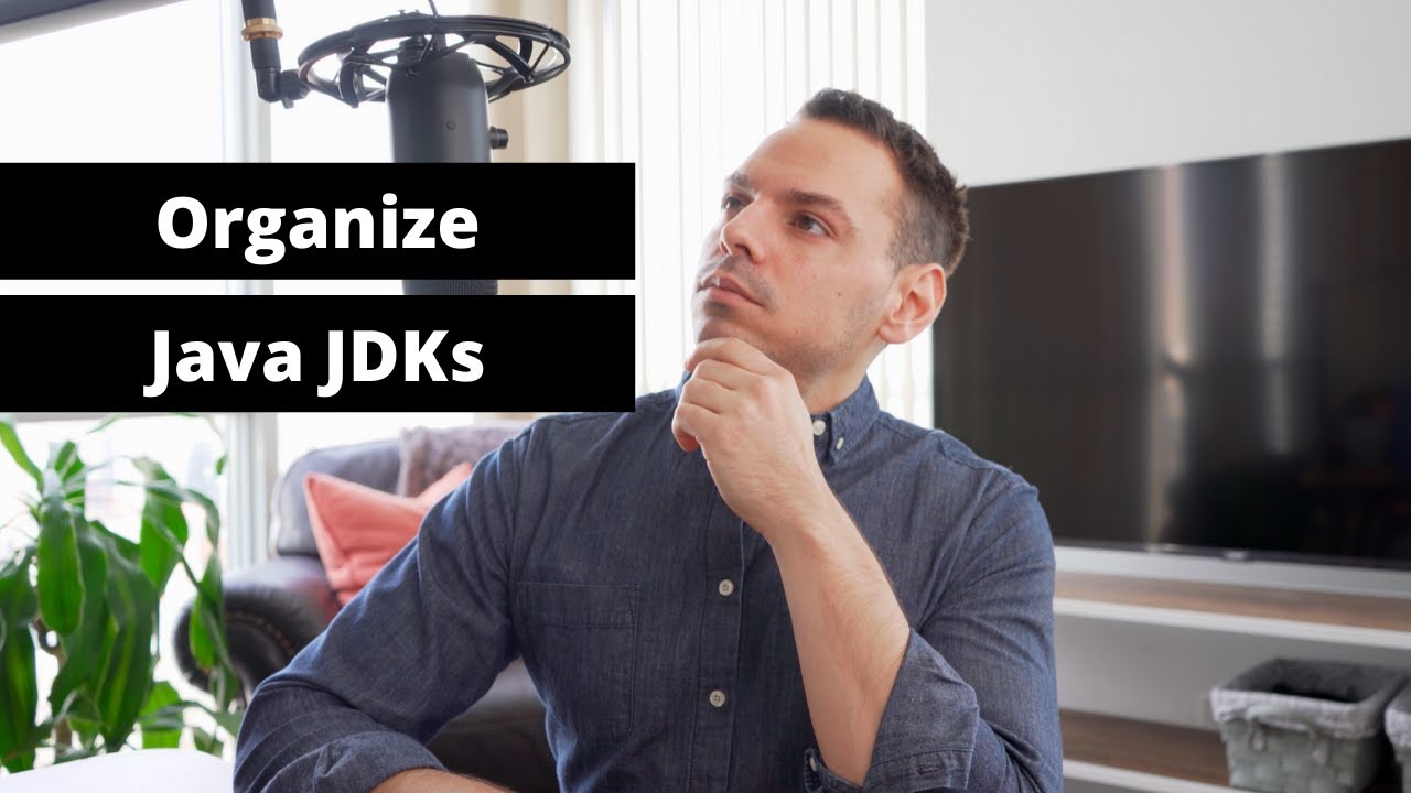 How to Organize Java JDKs