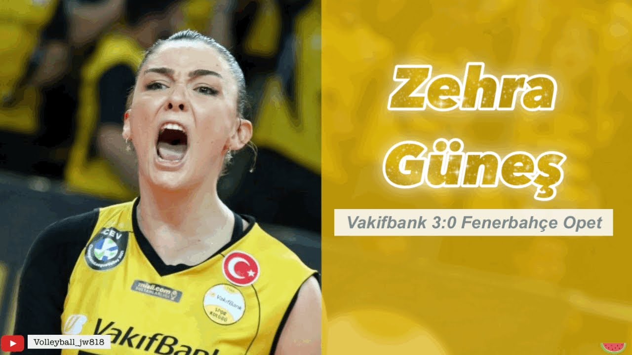 Zehra Güneş │ 2022 MVP │ Vakifbank vs Fenerbahçe Opet │ Turkish Volleyball League Final Game 5 2022