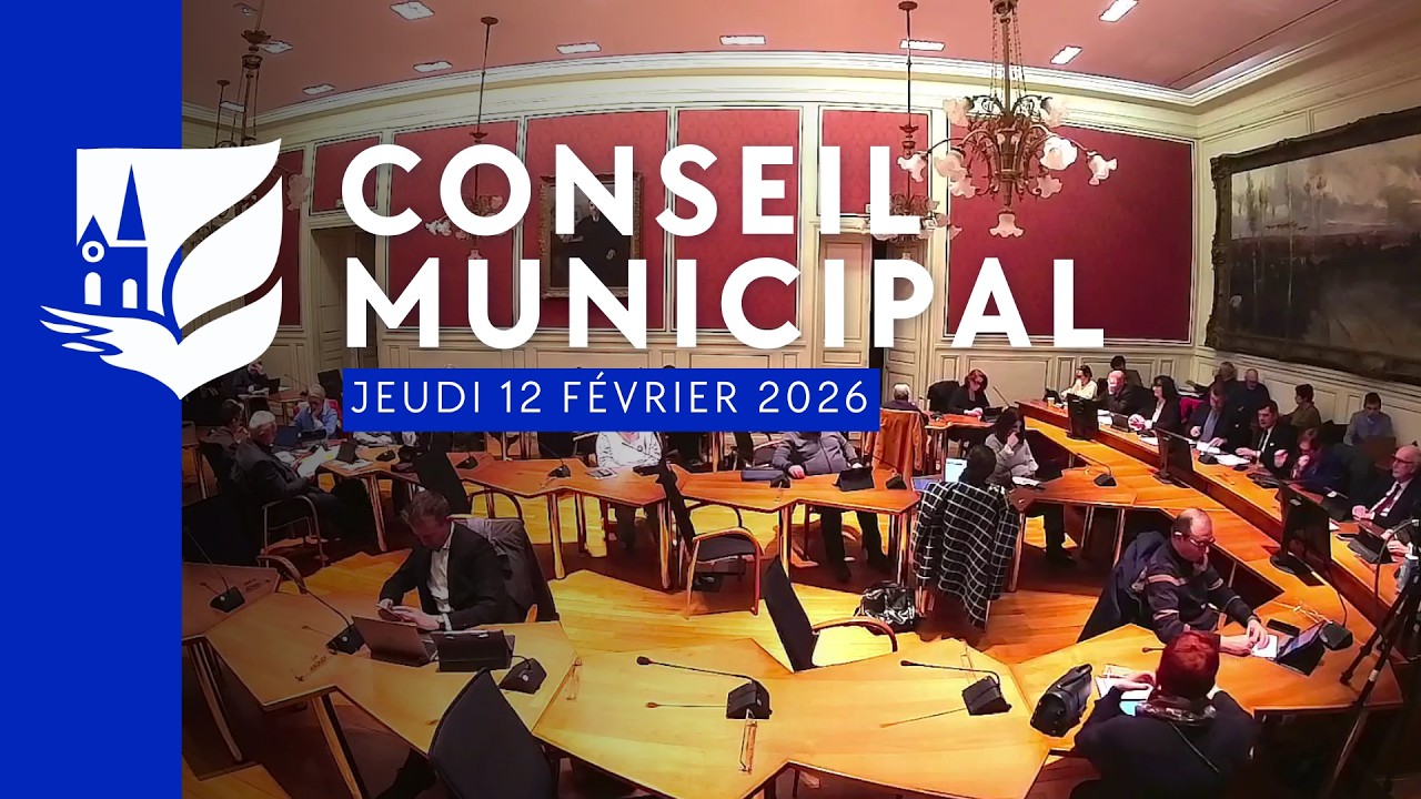 Conseil Municipal en direct [Rediffusion] - Jeudi 12 février 2026