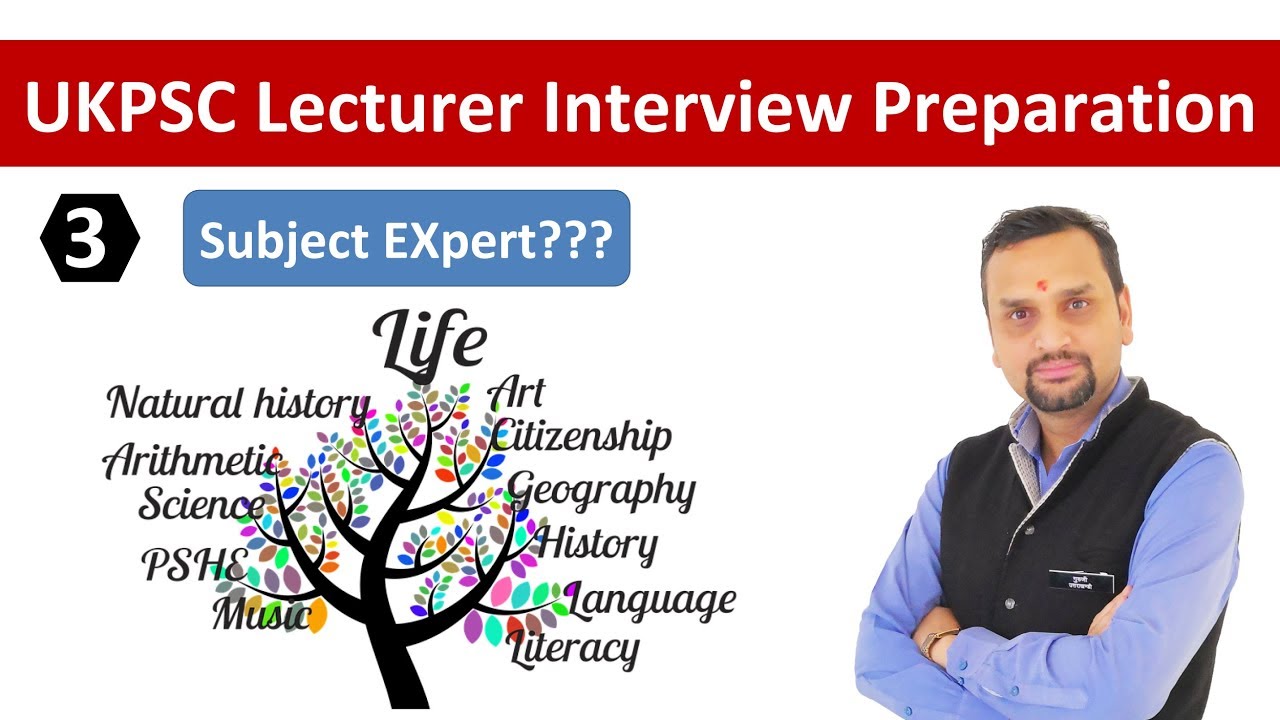 UKPSC Lecturer Interview Preparation - Part 3