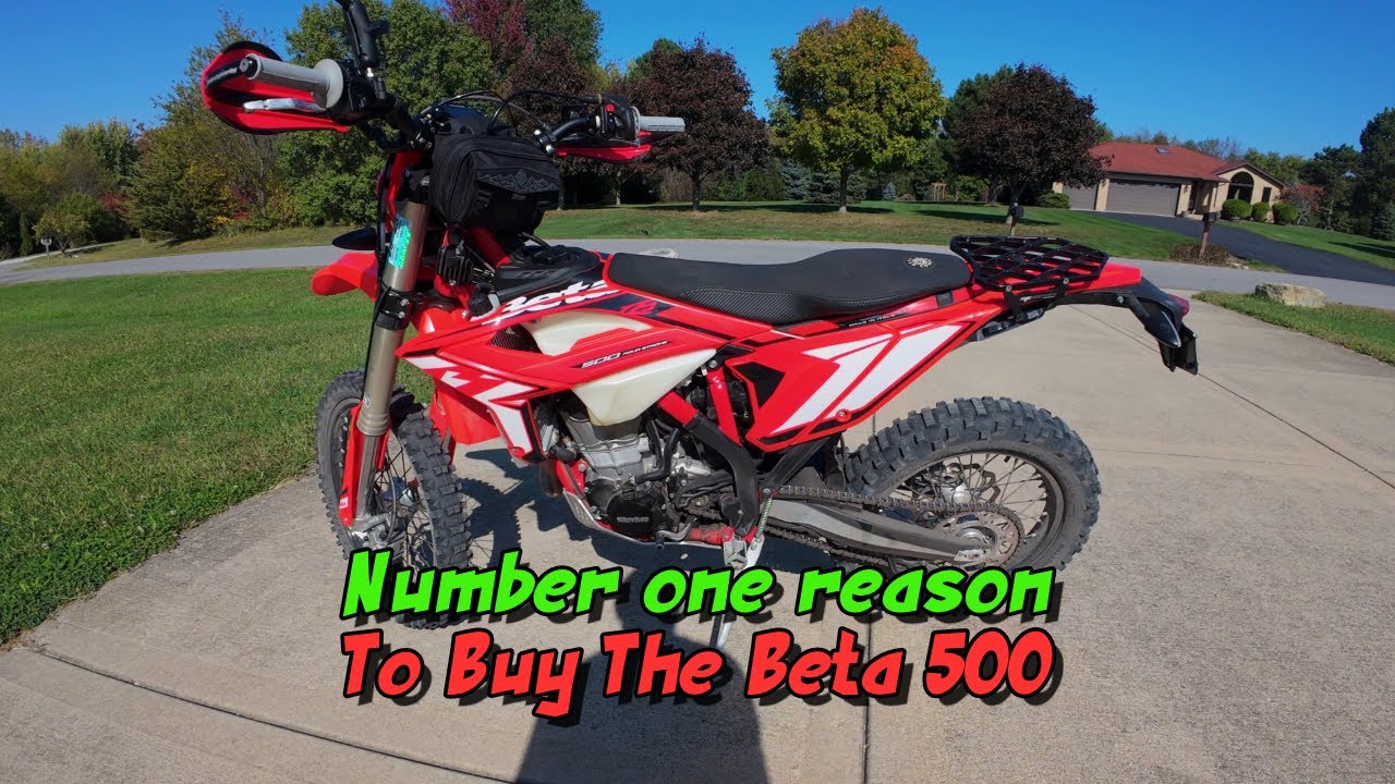 Best reason to buy a Beta 500
