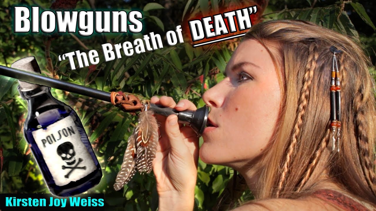 Blowguns - 