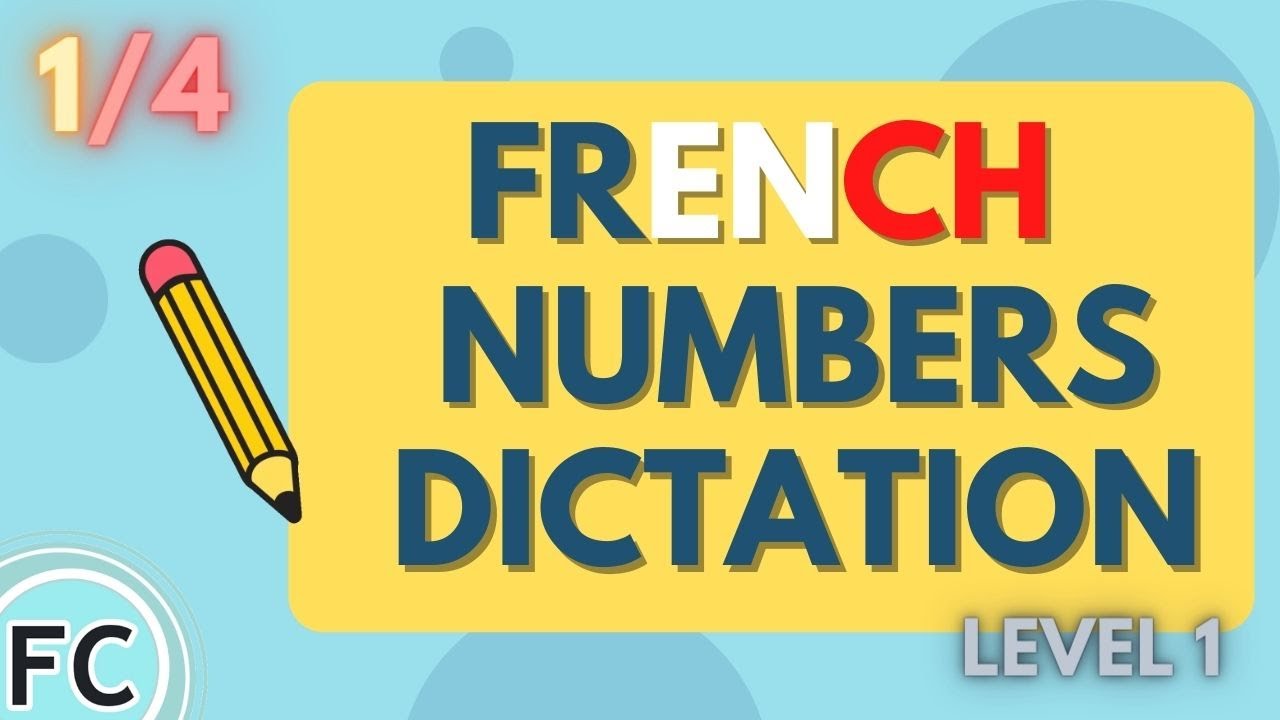 Dictée de numéros 1/4 - French numbers dictation Practice