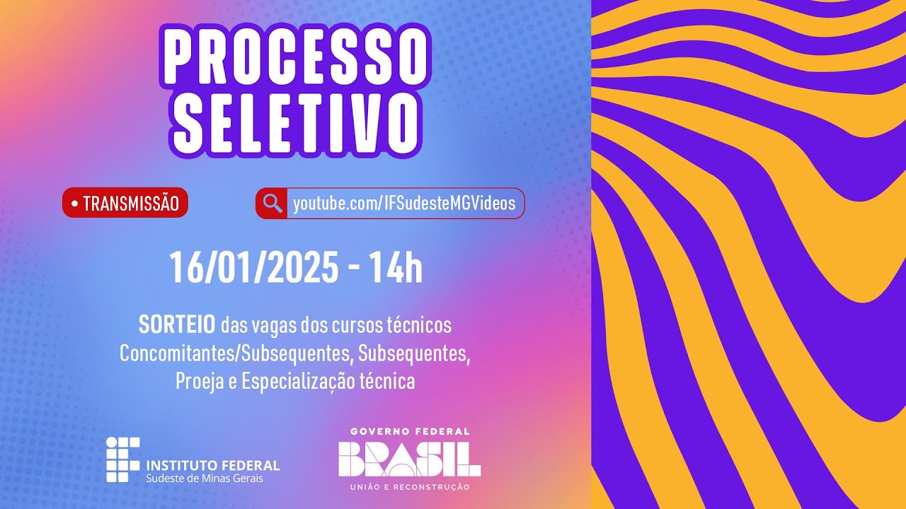 Processo Seletivo 2025/1 - Sorteio das vagas dos cursos técnicos