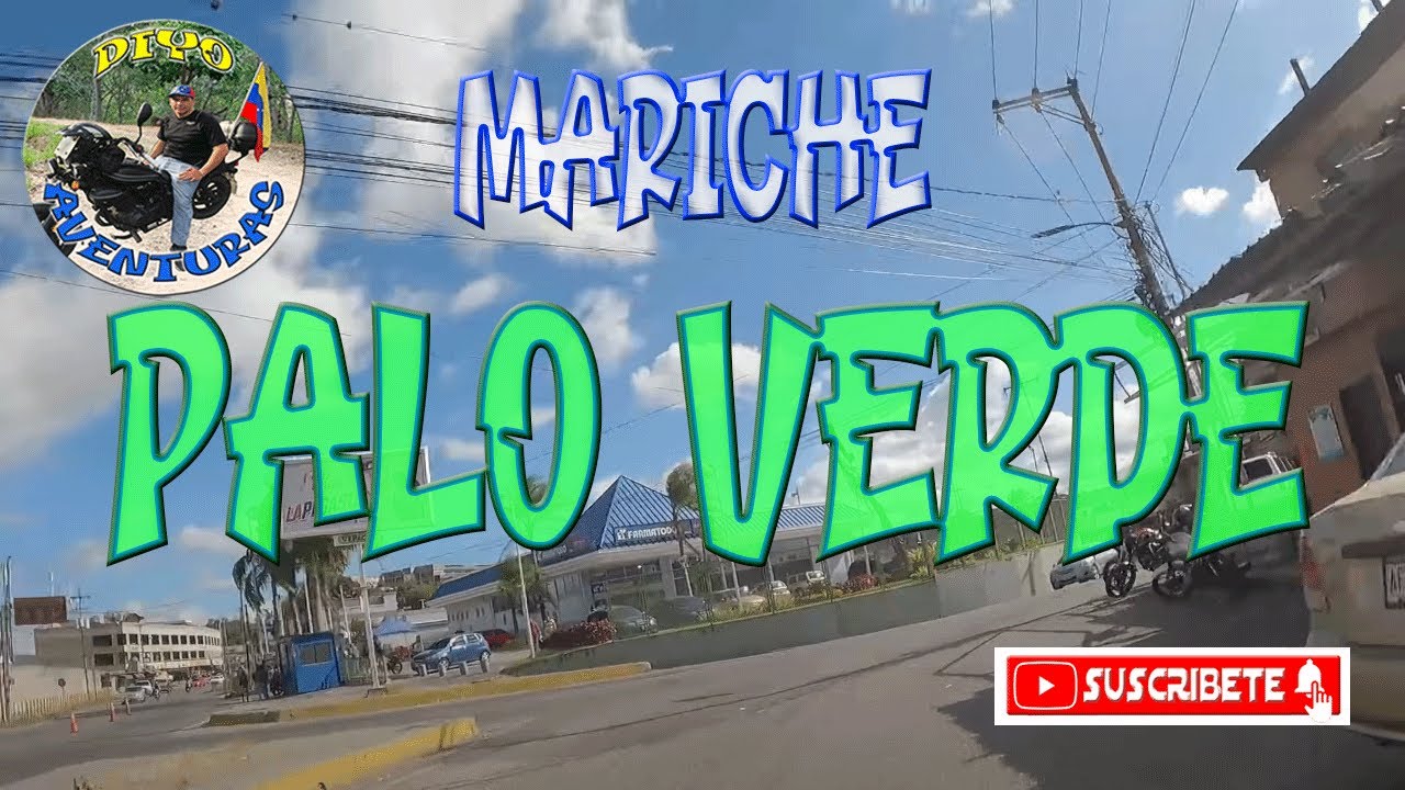 Desde Mariche a Palo Verde   Petare
