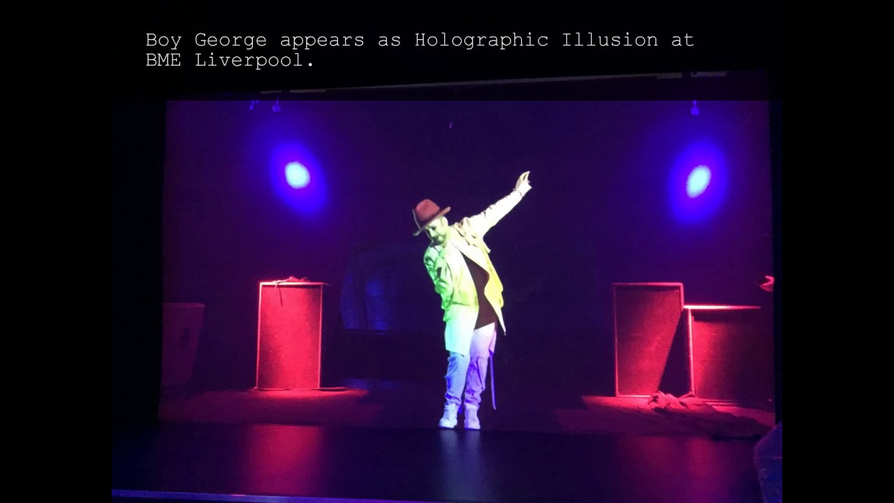 British Music Experience host Holographic illusion of Boy George on stage in Liverpool