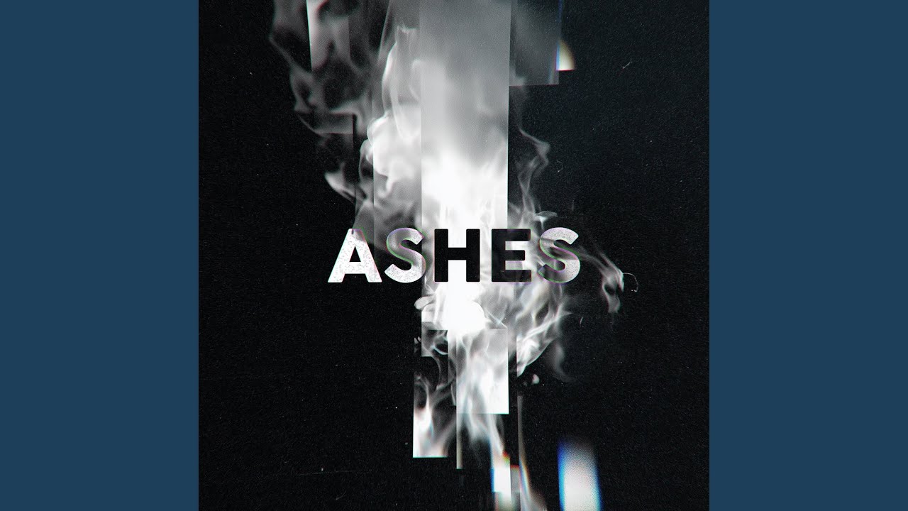 Ashes